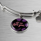 Let Me Love You Circle Bangle Stainless Steel or 18k Gold - Express Your Love Gifts