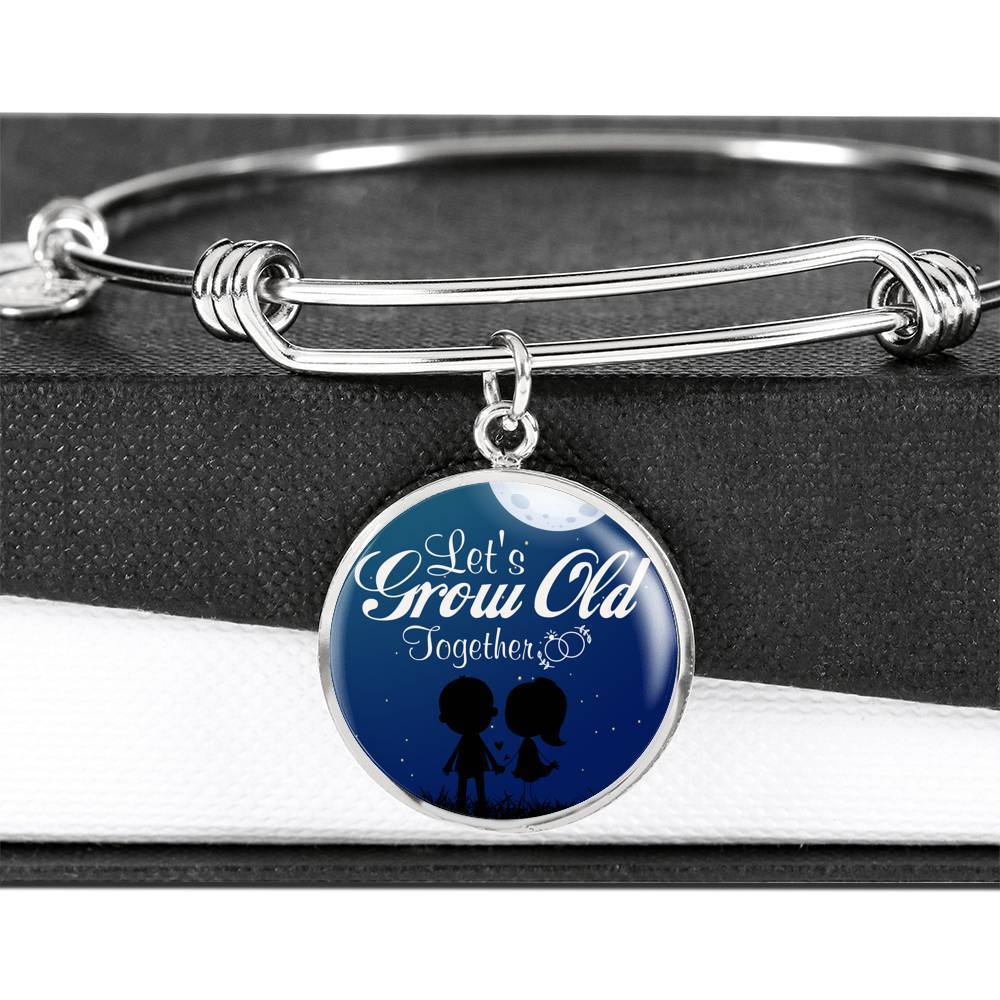 Let'S Grow Old Together Circle Bracelet Bangle Stainless Steel or 18k Gold-Express Your Love Gifts