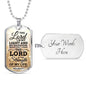 Lord Is My Strength Psalm 27:1 Necklace Stainless Steel or 18k Gold Dog Tag 24" Chain-Express Your Love Gifts