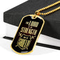 Lord Is My Strength Psalm 28:7 Stainless Steel or 18k Gold Dog Tag 24" Chain-Express Your Love Gifts