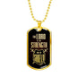 Lord Is My Strength Psalm 28:7 Stainless Steel or 18k Gold Dog Tag 24" Chain-Express Your Love Gifts