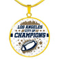 Los Angeles City Of Champions Circle Pendant Stainless Steel or 18k Gold 18-22-Express Your Love Gifts