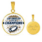 Los Angeles City Of Champions Circle Pendant Stainless Steel or 18k Gold 18-22-Express Your Love Gifts