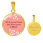 Love Message My Love Is Yours Circle Necklace Stainless Steel or 18k Gold 18-22" - Express Your Love Gifts