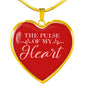 Love Message The Pulse Of My Heart Heart Necklace Stainless Steel or 18k Gold Pendant 18-22" - Express Your Love Gifts