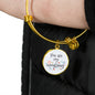 Love Message You Are My Everything Circle Bangle Bracelet Stainless Steel or 18k Gold" - Express Your Love Gifts