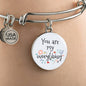 Love Message You Are My Everything Circle Bangle Bracelet Stainless Steel or 18k Gold" - Express Your Love Gifts