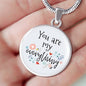 Love Message You Are My Everything Circle Necklace Stainless Steel or 18k Gold 18-22" - Express Your Love Gifts