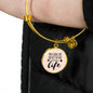 Love Message You Look Like The Rest Of My Life Circle Bangle Bracelet Stainless Steel or 18k Gold" - Express Your Love Gifts