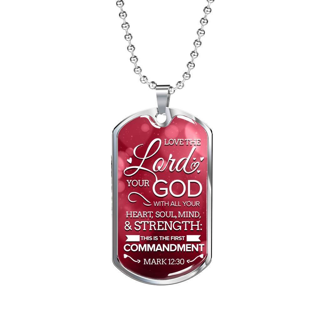 Love The Lord With Your Whole Being Necklace Stainless Steel or 18k Gold Dog Tag 24" Chain-Express Your Love Gifts