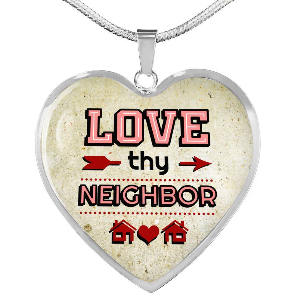 Love Thy Neighbor Heart Pendant Necklace Stainless Steel or 18k Gold Heart Pendant Necklace 18-22"-Express Your Love Gifts
