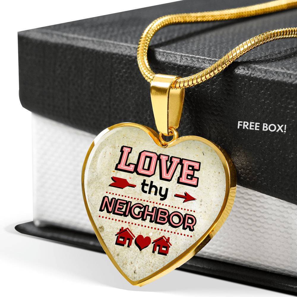 Love Thy Neighbor Heart Pendant Necklace Stainless Steel or 18k Gold Heart Pendant Necklace 18-22"-Express Your Love Gifts