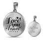 Love You Forever Circle Necklace Stainless Steel or 18k Gold 18-22" - Express Your Love Gifts