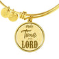 Make Time For Our Lord Stainless Steel or 18k Gold Circle Bangle Bracelet - Express Your Love Gifts