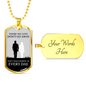 Memorial Necklace Everyday Stainless Steel or 18k Gold Dog Tag 24" Chain-Express Your Love Gifts