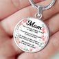 Message To Mom Circle Necklace Stainless Steel or 18k Gold 18-22" - Express Your Love Gifts