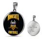 Minnesota Circle Pendant Football Fan Necklace Stainless Steel or 18k Gold 18-22" - Express Your Love Gifts