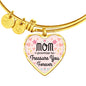 Mom I Promise To Treasure You Forever Heart Bangle Stainless Steel or 18k Gold 18-22" - Express Your Love Gifts