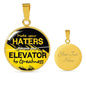 Motivation Gift Elevator to Greatnesss Circle Necklace Stainless Steel or 18k Gold 18-22"-Express Your Love Gifts