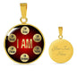 Motivational Necklace I Am Affirmations Circle Pendant Stainless Steel or 18k Gold 18-22" - Express Your Love Gifts