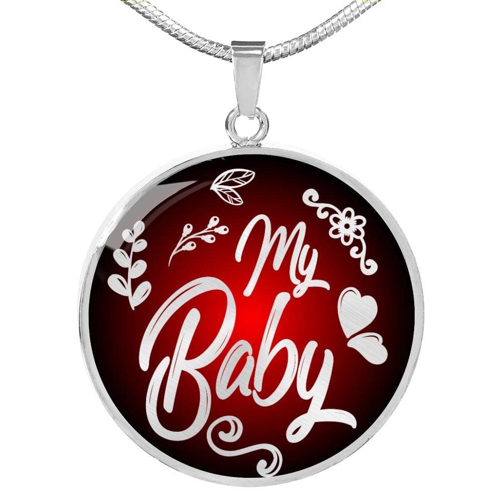 My Baby Love Message Circle Necklace Stainless Steel or 18k Gold 18-22" - Express Your Love Gifts