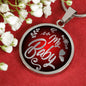 My Baby Love Message Circle Necklace Stainless Steel or 18k Gold 18-22" - Express Your Love Gifts