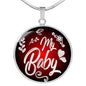 My Baby Love Message Circle Necklace Stainless Steel or 18k Gold 18-22" - Express Your Love Gifts