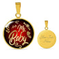 My Baby Love Message Circle Necklace Stainless Steel or 18k Gold 18-22" - Express Your Love Gifts