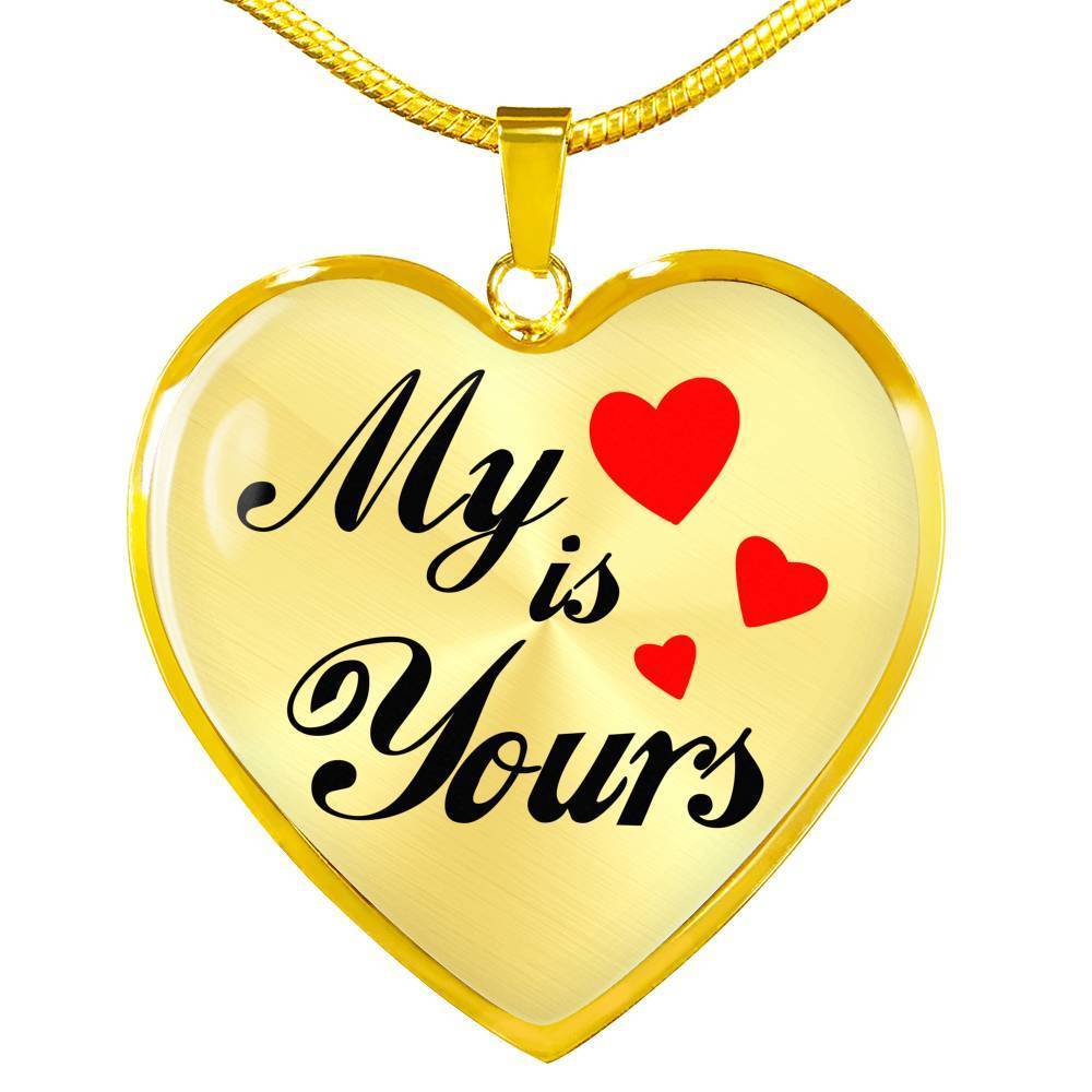 My Heart Is Yours Stainless Steel or 18k Gold Heart Pendant Necklace 18-22"-Express Your Love Gifts