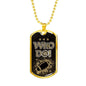 New Orleans Football Who D@!? Gift Necklace Stainless Steel or 18k Gold Dog Tag 24" Chain-Express Your Love Gifts