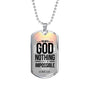 Nothing Is Impossible With The Lord Necklace Stainless Steel or 18k Gold Dog Tag 24" Chain-Express Your Love Gifts