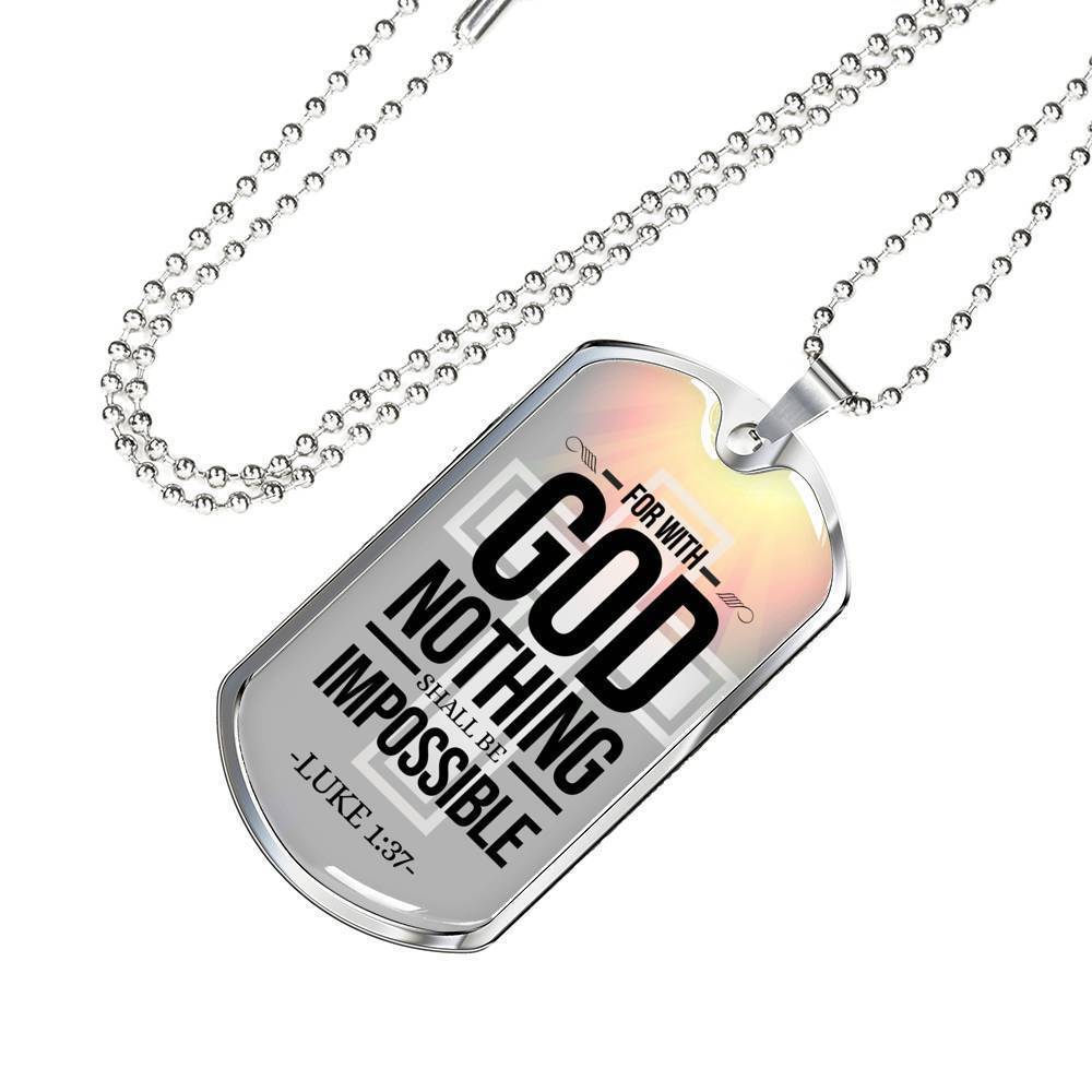 Nothing Is Impossible With The Lord Necklace Stainless Steel or 18k Gold Dog Tag 24" Chain-Express Your Love Gifts