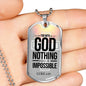 Nothing Is Impossible With The Lord Necklace Stainless Steel or 18k Gold Dog Tag 24" Chain-Express Your Love Gifts