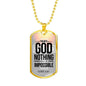 Nothing Is Impossible With The Lord Necklace Stainless Steel or 18k Gold Dog Tag 24" Chain-Express Your Love Gifts