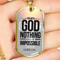 Nothing Is Impossible With The Lord Necklace Stainless Steel or 18k Gold Dog Tag 24" Chain-Express Your Love Gifts