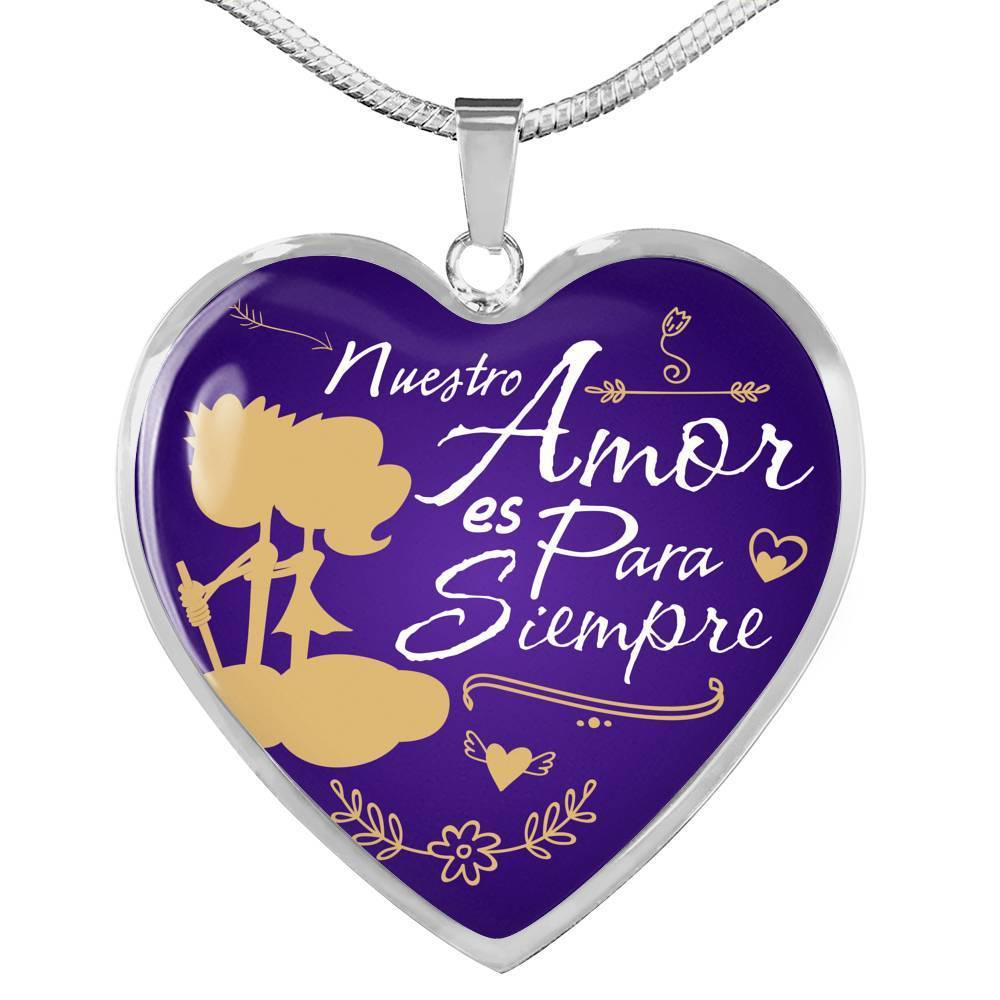 Nuestro Amor Es Para Siempre Stainless Steel or 18k Gold Heart Pendant 18-22"''-Express Your Love Gifts