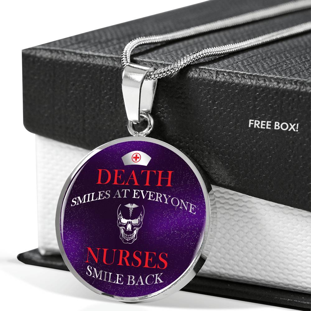 Nurse Gift Death Smiles at Everyone Circle Pendant Necklace Stainless Steel or 18k Gold 18-22" - Express Your Love Gifts
