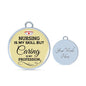 Nursing Is My Skill But Caring Is My Profession Rn Circle Necklace Stainless Steel or 18k Gold 18-22"-Express Your Love Gifts