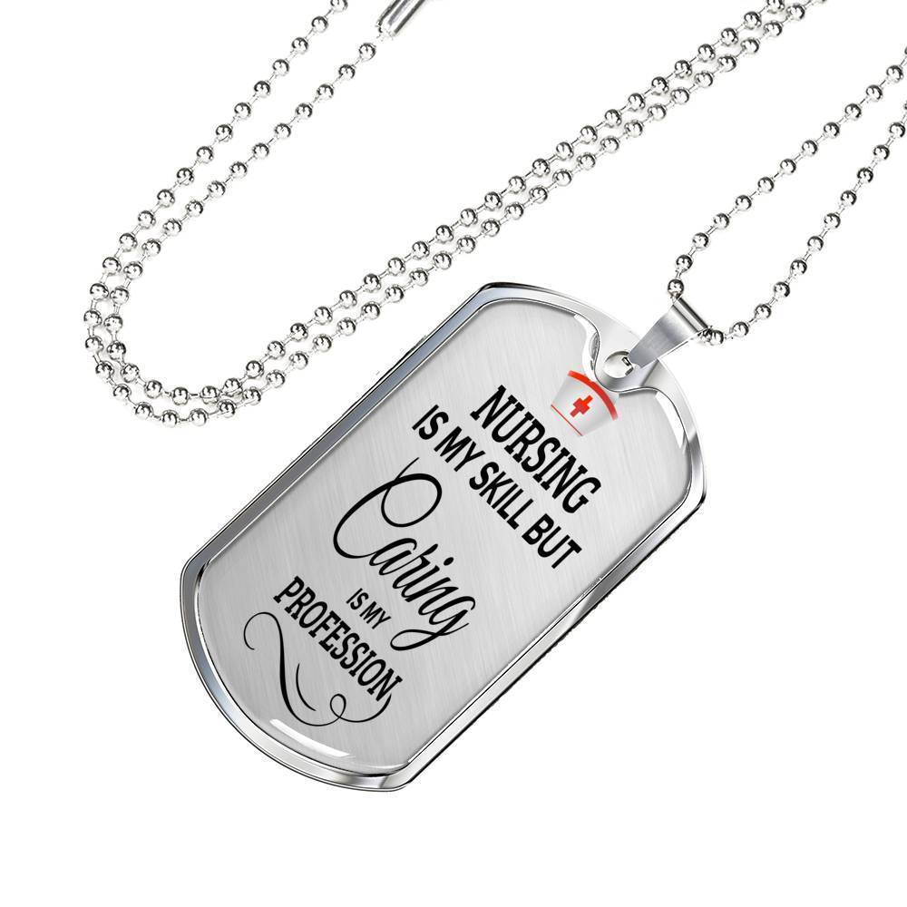 Nursing Is My Skill Nurse Necklace Stainless Steel or 18k Gold Dog Tag 24" Chain-Express Your Love Gifts