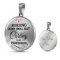 Nursing Is My Skill Rn Gift Circle Necklace Stainless Steel or 18k Gold 18-22"-Express Your Love Gifts