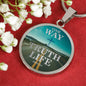One Way One Truth And One Scriptureinspired Circle Necklace Stainless Steel or 18k Gold 18-22" - Express Your Love Gifts