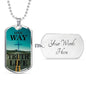 One Way Truth Life Bible Verse Necklace Stainless Steel or 18k Gold Dog Tag 24" Chain - Express Your Love Gifts