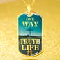 One Way Truth Life Bible Verse Necklace Stainless Steel or 18k Gold Dog Tag 24" Chain - Express Your Love Gifts