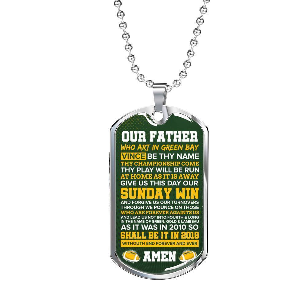 Our Father Green Bay Fan Football Gift Necklace Stainless Steel or 18k Gold Dog Tag 24" Chain-Express Your Love Gifts