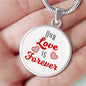 Our Love Is Forever Circle Necklace Stainless Steel or 18k Gold 18-22" - Express Your Love Gifts