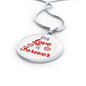 Our Love Is Forever Circle Necklace Stainless Steel or 18k Gold 18-22" - Express Your Love Gifts