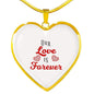 Our Love Is Forever Necklace Stainless Steel or 18k Gold Heart Pendant 18-22" - Express Your Love Gifts