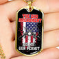 Protect My 2Nd Amendment Dog Tag Stainless Steel or 18k Gold 24" Chain - Express Your Love Gifts