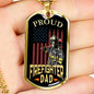 Proud Firefighter Dad Stainless Steel or 18k Gold Dog Tag 24" Chain - Express Your Love Gifts