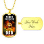 Proud Firefighter Dad Stainless Steel or 18k Gold Dog Tag 24" Chain - Express Your Love Gifts